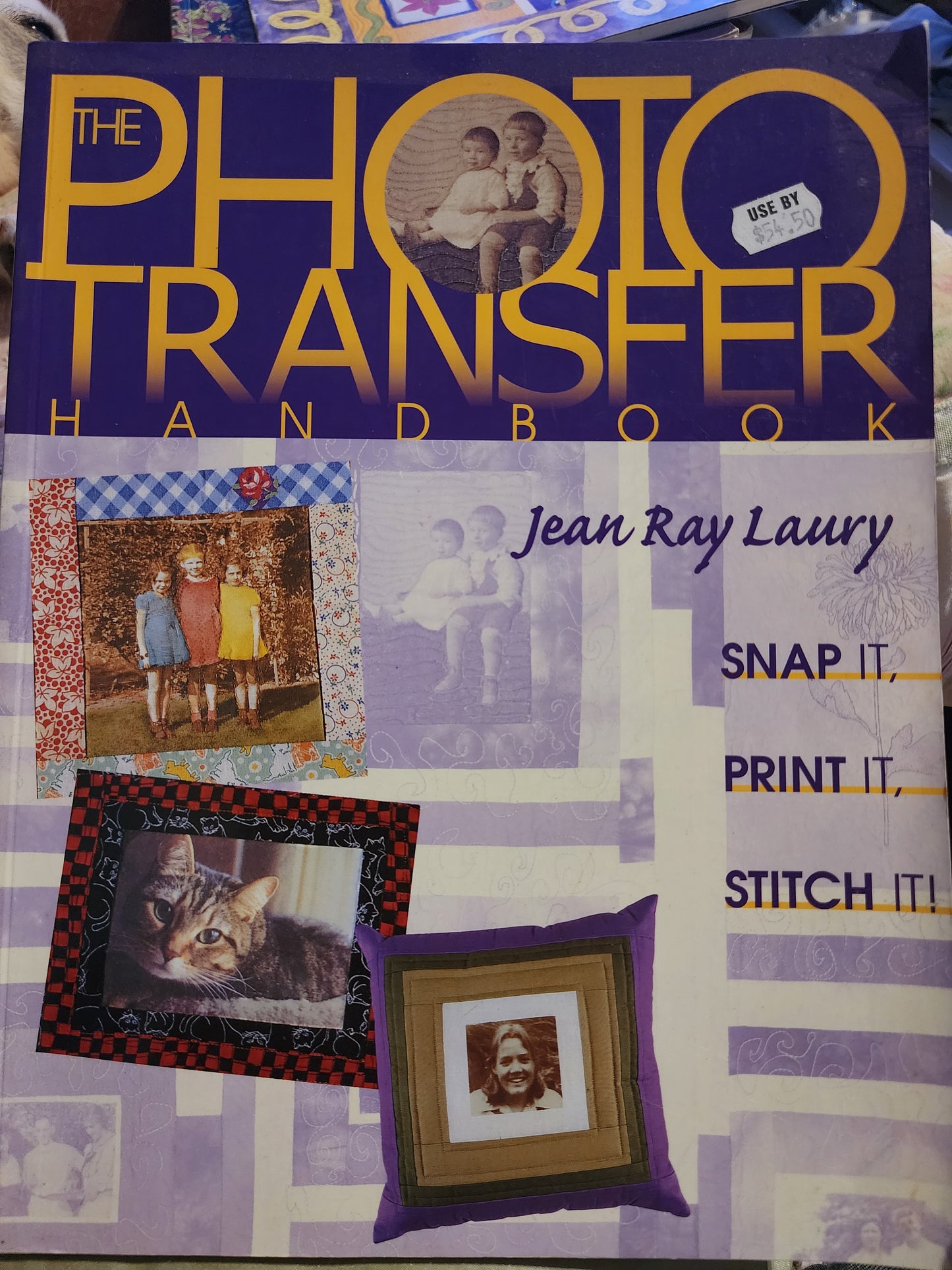 The photo transfer handbook by Jean Ray Laury