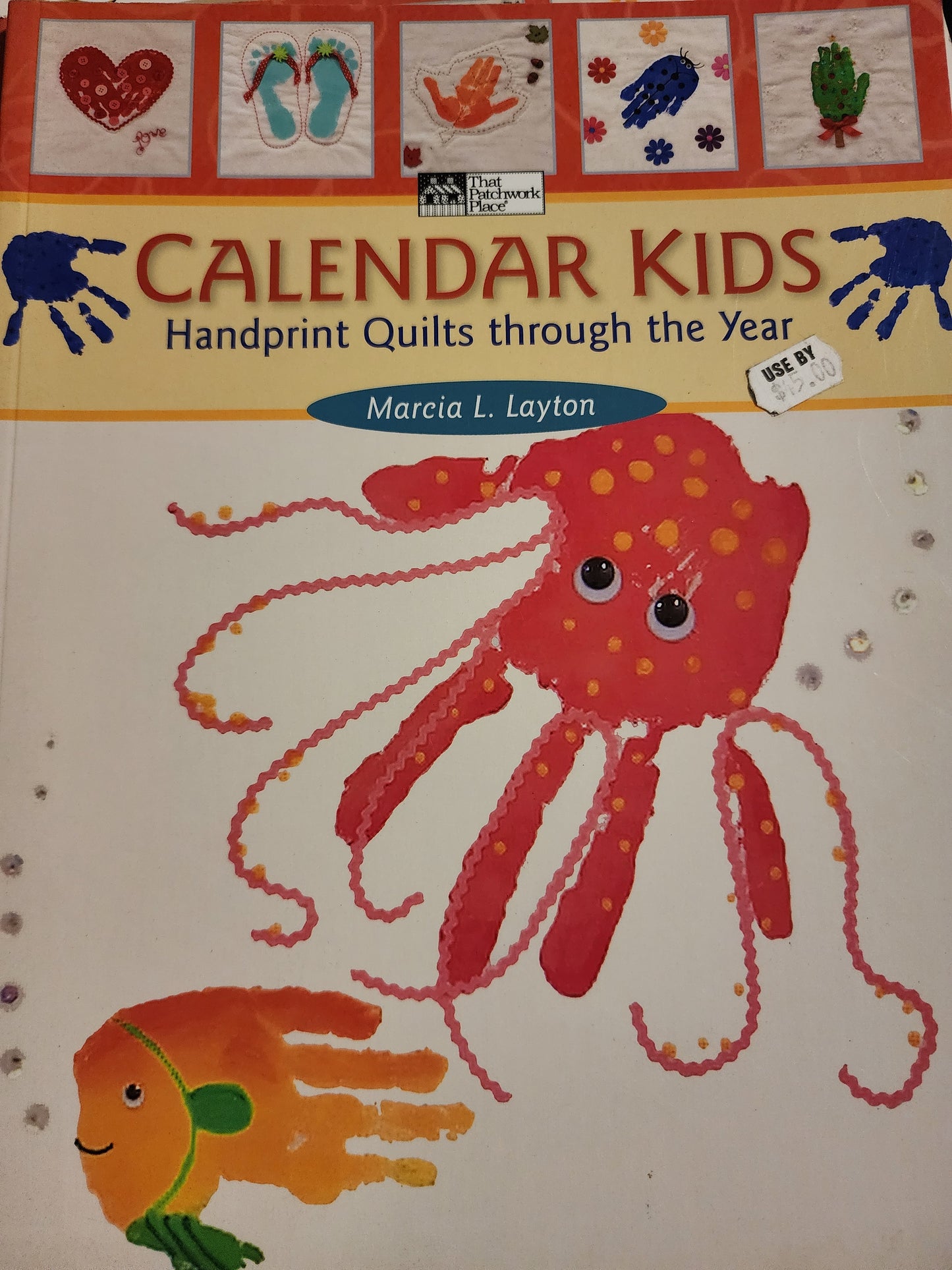 Calendar kids Quilts by Marcia L. LAYTON