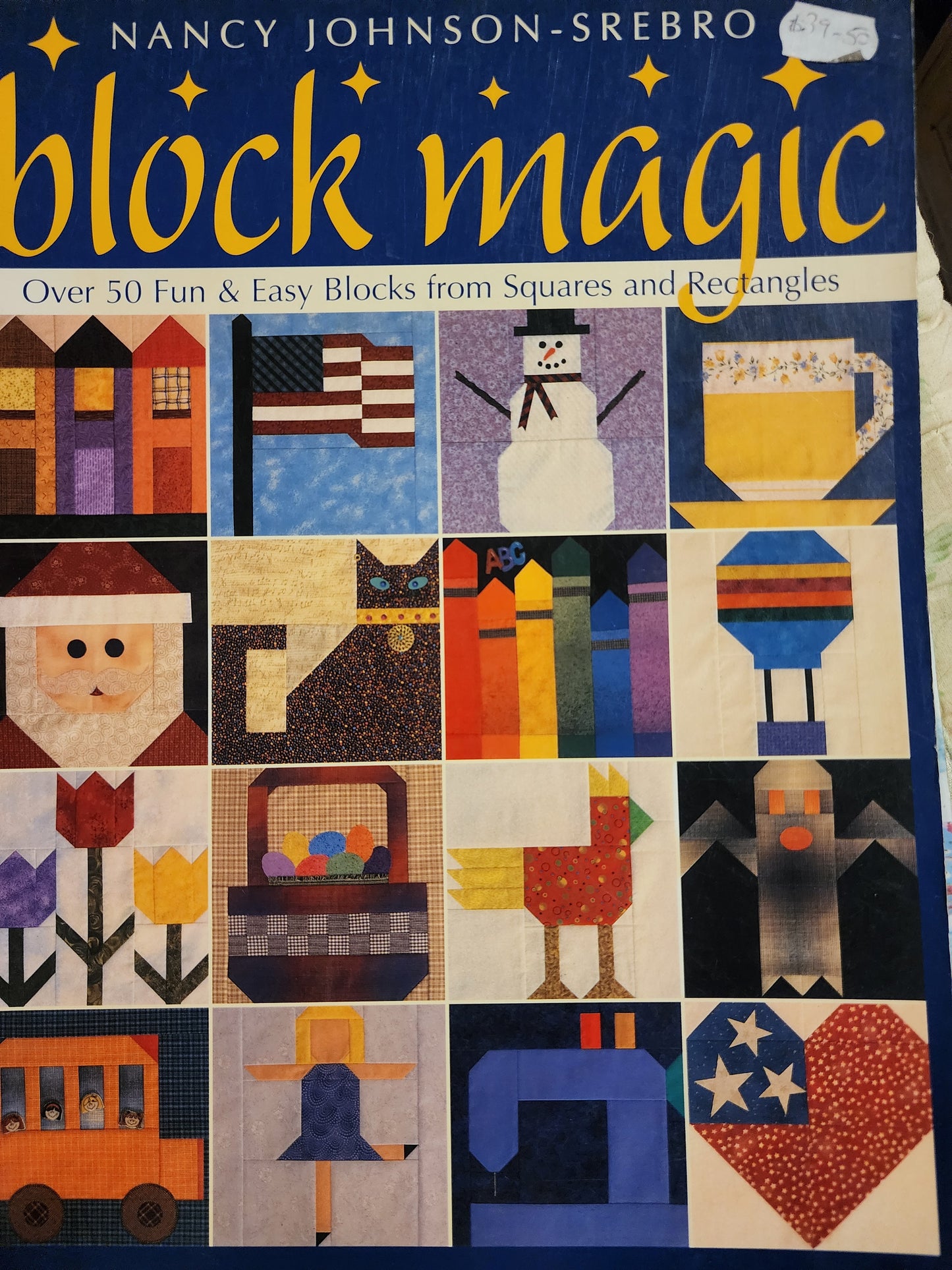 Block magic by Nancy Johnson-Srebo