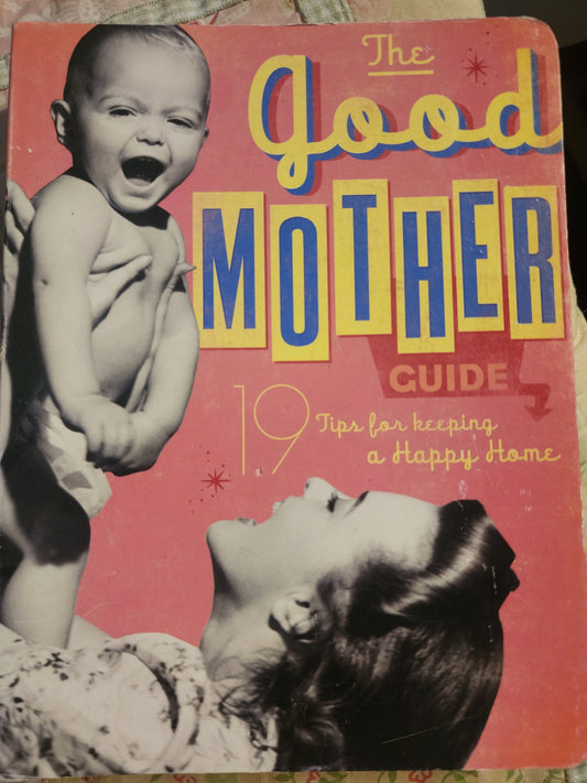 The GOOD MOTHER