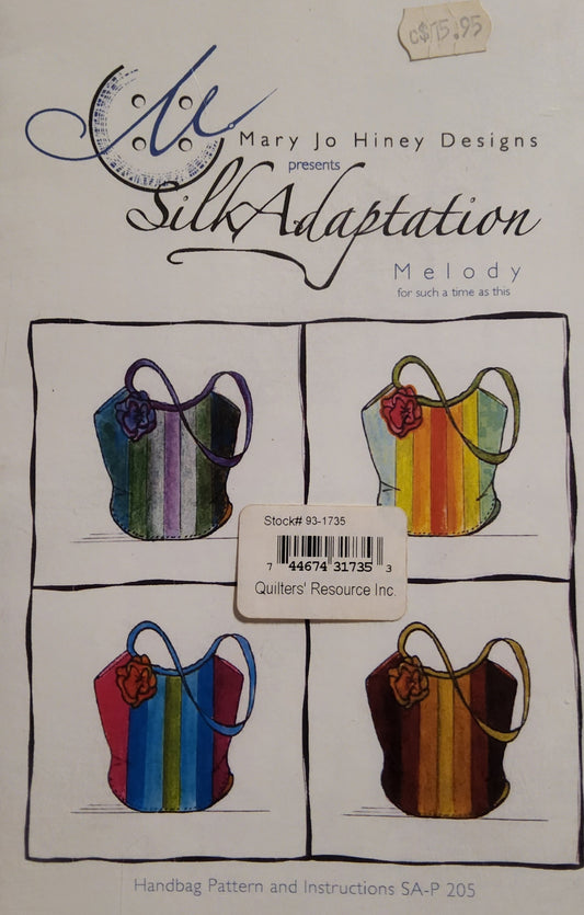Silk Adaptation Melody bag pattern by Mary Jo Hiney Designs