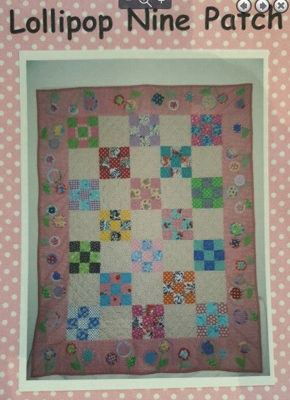 Lollipop Nine Patch quilt pattern by Spotted Dog Patterns