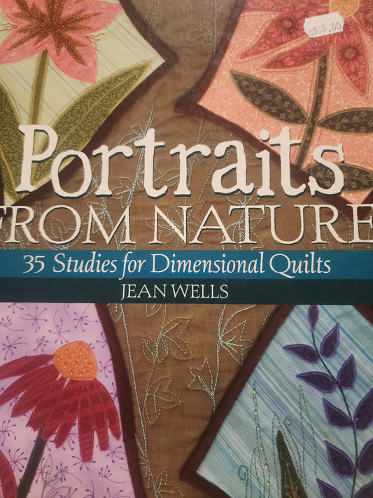 Portraits from Nature by Jean Wells