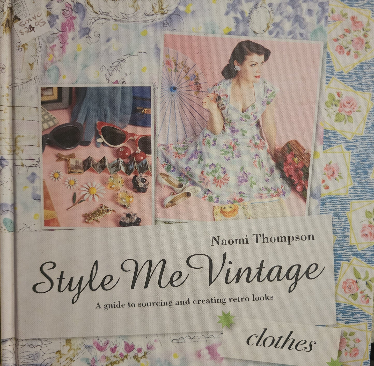 Style Me Vintage - Clothes by Naomi Thompson
